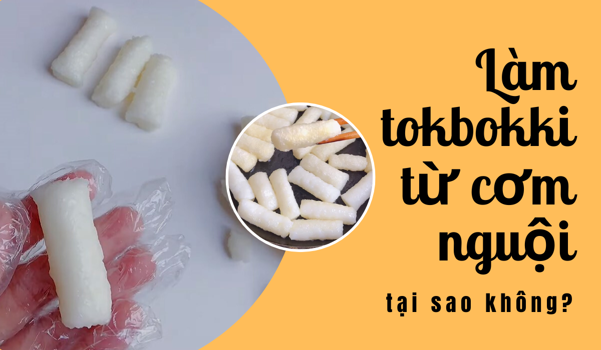 Làm tokbokki từ cơm nguội hot tiktok tại sao không